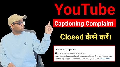 How to Delete subtitles/closed captions on your YouTube video | YouTube captioning complaint