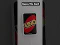 Guess That Card Uno - 37