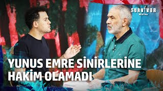 Yunus Emre Neden Ortalığı Birbirine Kattı? | Survivor Ekstra 111. Bölüm