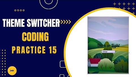 Theme Switcher | Coding Practice 15 | Fetch & Callbacks | NxtWave ccbp