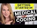 MEDICAL CODING - Where To Start Your Career Journey & How to Become a Medical Coder