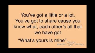 All dogs go to heaven- What’s mine is yours lyrics