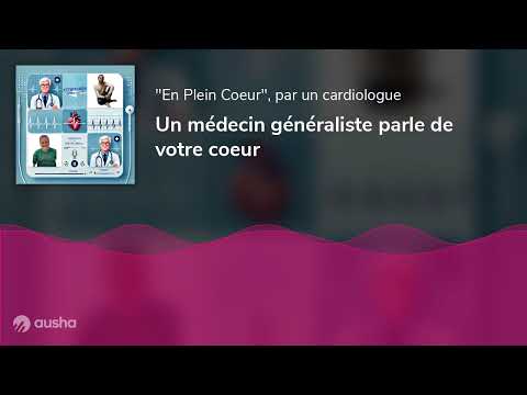 A general practitioner talks about your heart