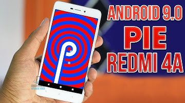 Install Android 9.0 Pie on Xiaomi Redmi 4A (LineageOS 16) - How to Guide!