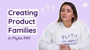How To Manage Products Using Product Families in Plytix PIM