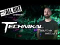 Technikal Tribute (Part 3) - DJ All Out