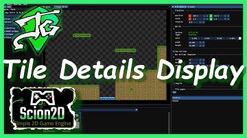 Scion2D C++ Game Engine | Ep.73 - Tile Details Display