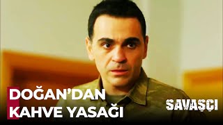 Doğan Yine Bildiğiniz Gibi - Savaşçı 95. Bölüm