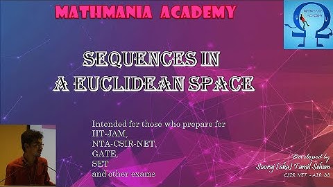 Sequences on Euclidean Space - Lec 06 - Sequence and Series