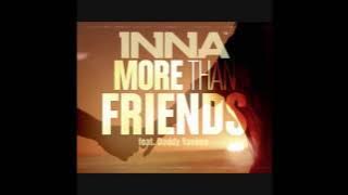 Inna feat. Daddy Yankee - More Than Friends (HQ)