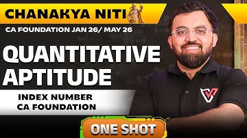 Index Number CA Foundation | One Shot Quantitative Aptitude | Vishwas CA | Rahul Bhutani Sir 🔥