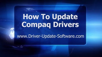 How To Download & Update Compaq Drivers in Minutes