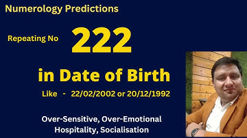 222 Number or Repeating number 2 in Date of Birth or Mobile number Numerology