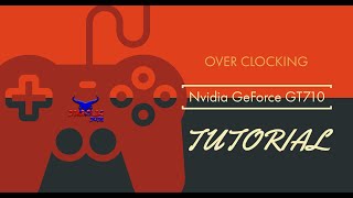 Nvidia Geforce GT710 Overclocking Tutorial (Malayalam)