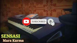 SENSASI - Mara Karma | Karaoke