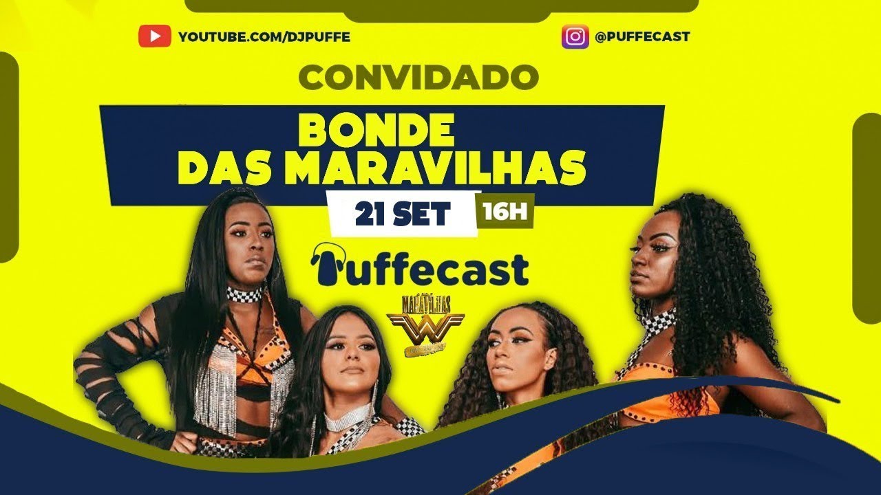 Bonde das Maravilhas - Puffecast #26
