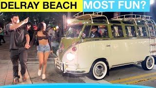 Is Delray Beach Actually The Most Fun Small Town?