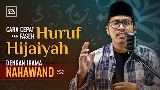 TERAPI MAKHORIJUL HURUF - IRAMA NAHAWAND | Bilal Attaki