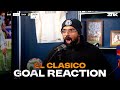 EL CLÁSICO GOAL REACTION 🤯 | MADNESS! @DrogBABA