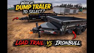 Don’t Buy the Wrong Dump Trailer | Load Trail vs Iron Bull