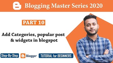 Add Categories, popular post & widgets in Blogspot [#10] | Blogger tutorial for Beginners Bangla