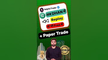 Dhan New Features Replay and Paper Trade #dhanapp