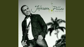 Video thumbnail of "Jeferson Pillar - Quero Entregar"