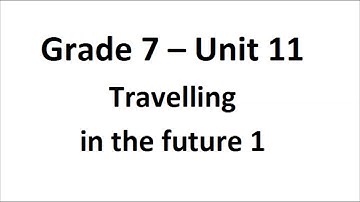 Grade 7 Unit 11 Task 1