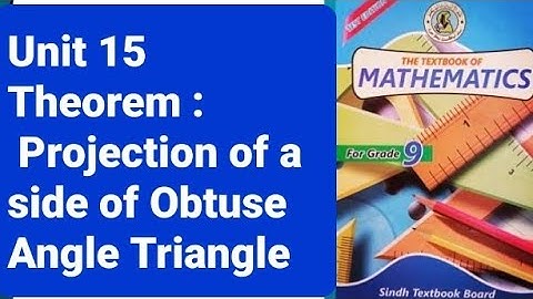 Class 9 | Unit 15 | Projection of a side of a triangle