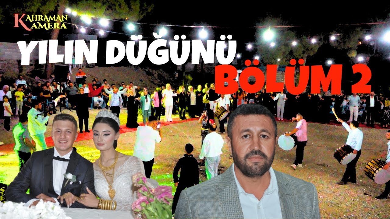 YILIN DÜĞÜNÜ BÖLÜM 2  KİLİS CENGİZ YILDIRIM ' IN OĞLUNUN  MÜKEMMEL DÜĞÜNÜ  KAHRAMAN KAMERA 050739179