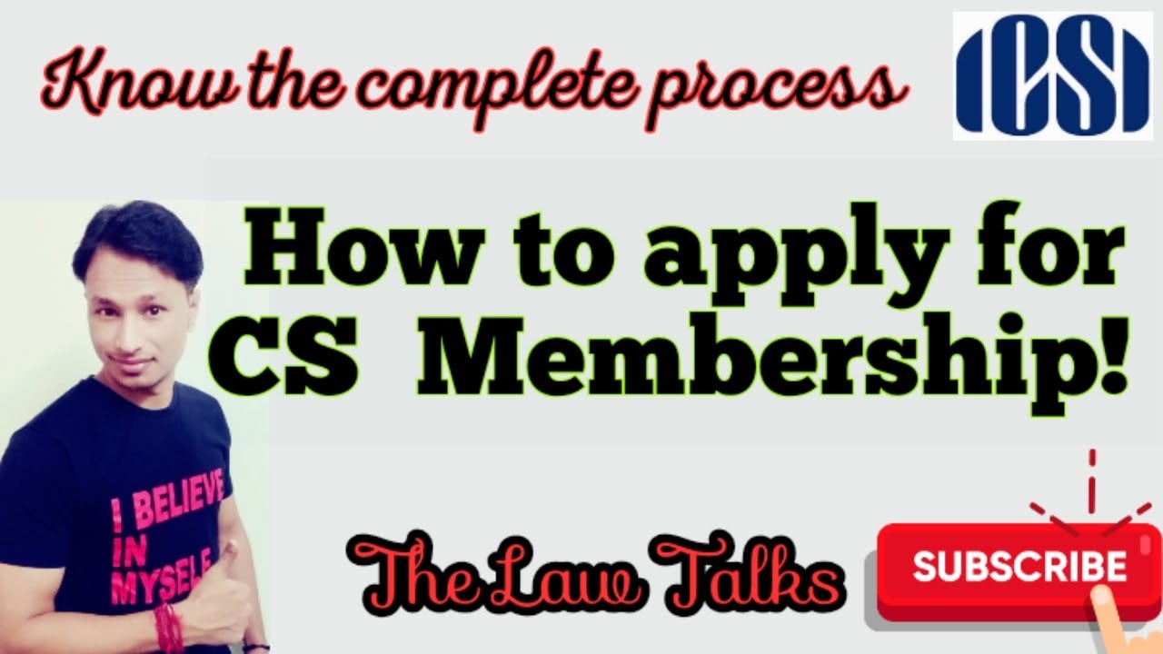How to apply for CS Membership? YouTube