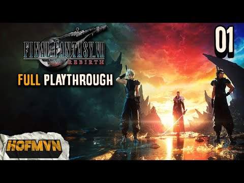 Final Fantasy VII Rebirth | Let's Play Ep. 01