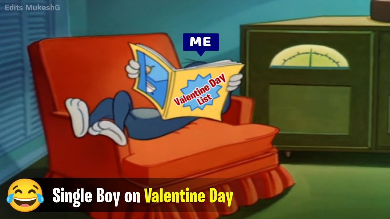 Valentines day funny status ? ~ Valentines day for single ~ Edits MukeshG