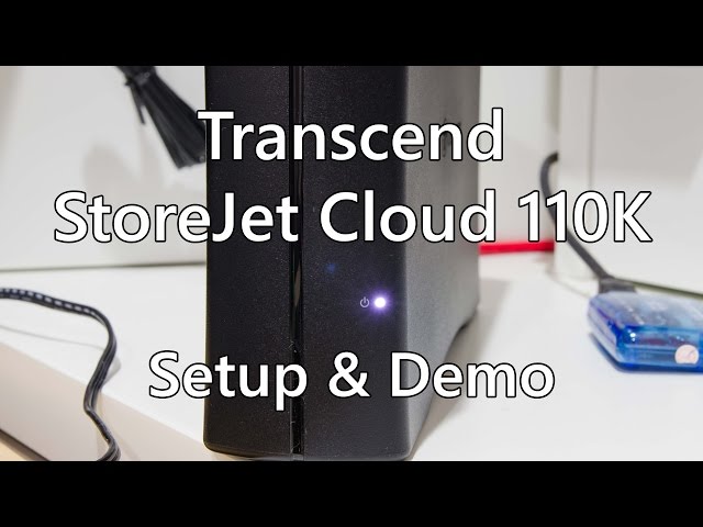 Setup & Demo - Transcend StoreJet Cloud 110K NAS