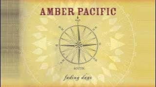 Amber Pacific - Here We Stand