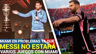 TODOS LOS PARTIDOS que NO ESTARA Messi con el Inter Miami en MLS por JUGAR la Copa America