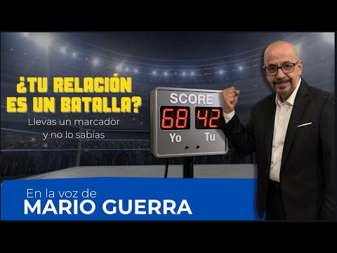Is your relationship a constant battle? This is happening | In the voice of Mario Guerra