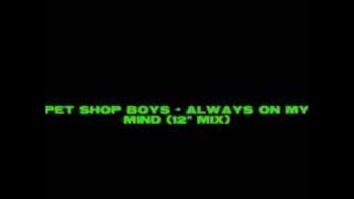 Pet Shop Boys - Always On My Mind (12