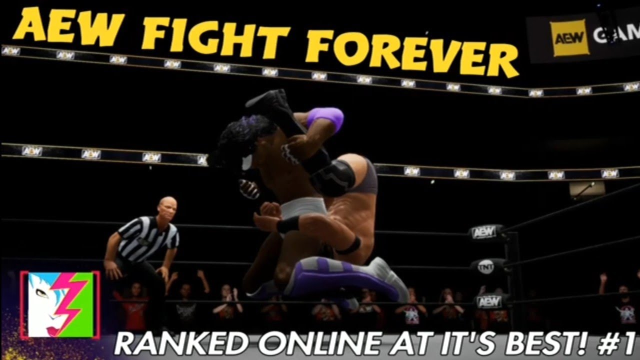 AEW Fight Forever - Online Ranked at it's BEST! #1