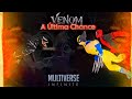 (Venom A Última Chance|Multiverser Infinite/Remake No Dc2 ANIMATIONS)