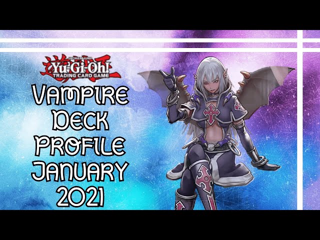 yugioh vampire deck profile Complete Custom for Yu-Gi-Oh! GX Timaeus's Guide to Vampires! -