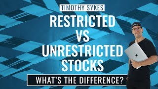 Restricted vs Unrestricted Stocks: What's The Difference?