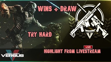 Modern Combat Versus Best Wins and Draw 4 Gameplay Try Hard Highlight From LiveStream MCVS 2021