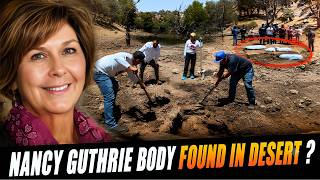 Nancy Guthrie Update: 25 New Graves Uncovered In Desert—And Forensic Data Confirms One Is Nancy?