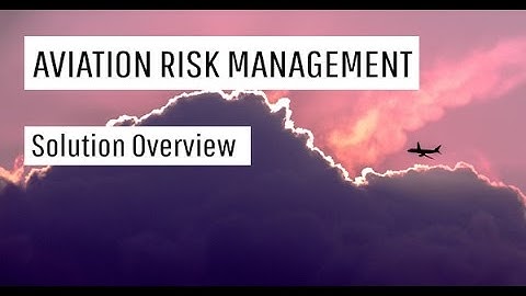 Risk Management Solution - Demo Overview