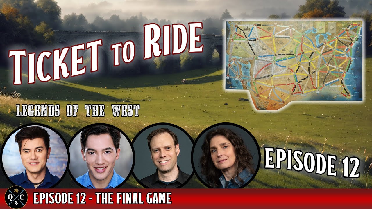 Ticket to Ride Legacy - S1E12 - The Last Ride - Legends of the West ...