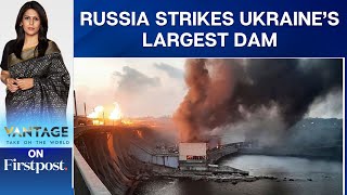 Ukraine War: Russian Missile Strikes Ukraine’s Largest Dam | Vantage with Palki Sharma