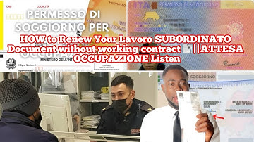 HOW to Renew Your Lavoro SUBORDINATO Document without working contract 📑||ATTESA OCCUPAZIONE Listen