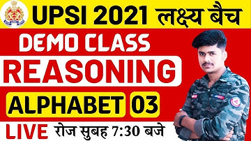 UPSI 2021 - Reasoning || Alphabet basic class Part 03 || Vikash Sir, Reasoning For UPSI & UPSSSC PET