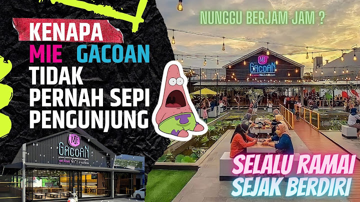 BAGAIMANA BISA MIE GACOAN TIDAK PERNAH SEPI PENGUNJUNG ? DAN STRATEGI APA YANG DIGUNAKAN ?